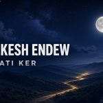 Nati Ker, Yazelkesh Endew