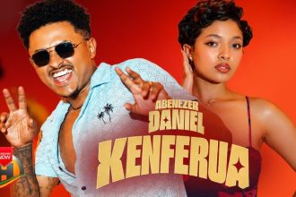 Kenferua by Abenezer Daniel, official video still