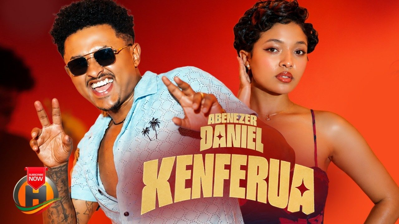 Kenferua by Abenezer Daniel, official video still